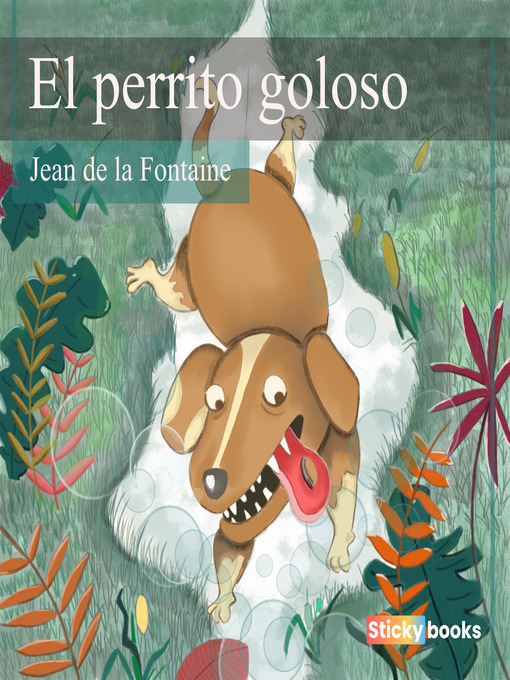 Title details for El perrito goloso by Jean de la Fontaine - Available